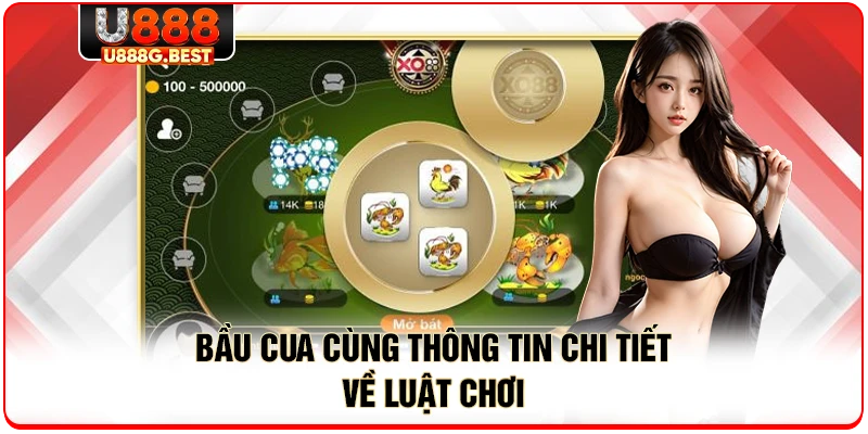 Bầu cua cùng thông tin chi tiết về luật chơi