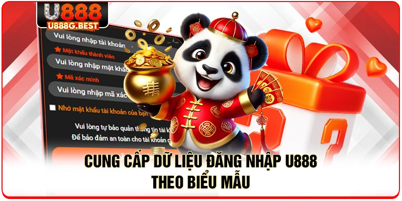 Cung cấp dữ liệu đăng nhập U888 theo biểu mẫu