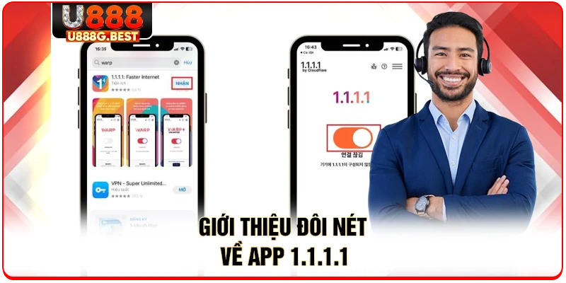 Giới thiệu đôi nét về app 1.1.1.1 