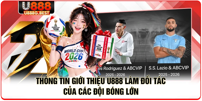 Thông tin giới thiệu U888 làm đối tác của các đội bóng lớn